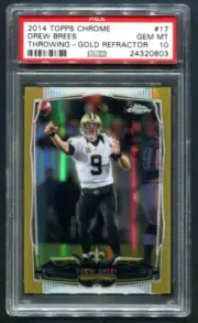 2014 Topps Chrome Drew Brees Gold Refractor48/50 PSA 10 GEM MINT