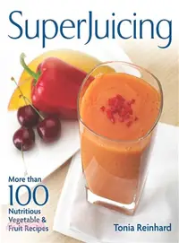 在飛比找三民網路書店優惠-Superjuicing ― More Than 100 N