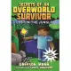 Lost in the Jungle: Secrets of an Overworld Survivor, #1