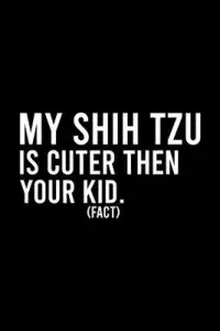 在飛比找博客來優惠-My Shih Tzu Is Cuter Then Your