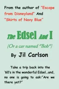 在飛比找博客來優惠-The Edsel and I: (Or a Car Nam