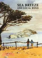 在飛比找三民網路書店優惠-Sea Breeze and Local Winds