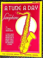 A Tune A Day for Saxophone, Book Two