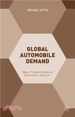 Global Automobile Demand ― Major Trends in Mature Economies