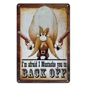 2x Back Off I Am Afraid I Mustache You To Tin Metal Sign Rustic Look Vintage