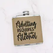 Adulting requires Alcohol Leatherette Flask