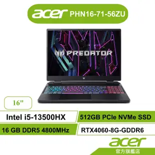 Acer 宏碁Predator PHN16 71 56ZU i5 16G 512G RTX4060電競筆電【聊聊領折券】