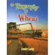 The Biography of Wheat