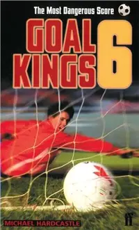 在飛比找三民網路書店優惠-Goal Kings Book 6: The Most Da