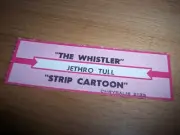 1 Jethro Tull The Whistler / Strip Cartoon Jukebox Title Strip