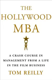 在飛比找誠品線上優惠-The Hollywood MBA: A Crash Cou