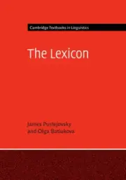 The Lexicon (Cambridge Textbooks in Linguistics) by Pustejovsky, James
