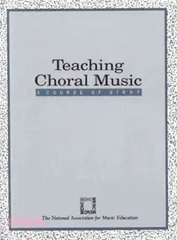 在飛比找三民網路書店優惠-Teaching Choral Music ― A Cour