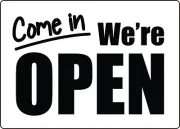 COME IN WE'RE OPEN 2| Laminated Vinyl Decal Sticker Label