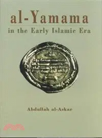 在飛比找三民網路書店優惠-Al-Yamama in the Early Islamic