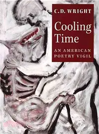 在飛比找三民網路書店優惠-Cooling Time: An American Poet