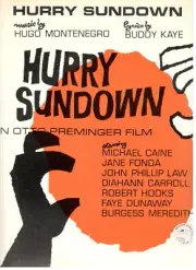 "HURRY SUNDOWN" SHEET MUSIC-PIANO/VOCAL/GUITAR-MICHAEL CAINE/JANE FONDA-1967-NEW