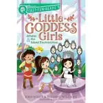 ATHENA & THE ISLAND ENCHANTRESS: LITTLE GODDESS GIRLS 5