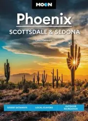 Moon Phoenix, Scottsdale & Sedona (Fifth Edition) - 9781640499560