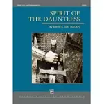 SPIRIT OF THE DAUNTLESS: CONDUCTOR SCORE