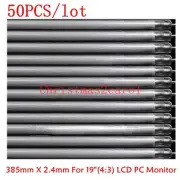 50 pcs/Lot CCFL Backlight Lamps 385mm X 2.4mm For 19"(4:3) LCD PC Monitor NEW
