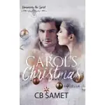 CAROL’’S CHRISTMAS: A NOVELLA