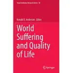 WORLD SUFFERING AND QUALITY OF LIFE