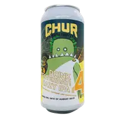 Chur Drink Yesterday Hazy IPA - No.4