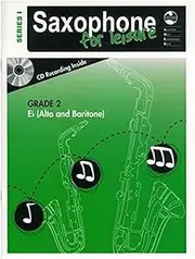 AMEB Saxophone for Leisure Series 1 Grade 2 E Flat Alto and Baritone Book with CD