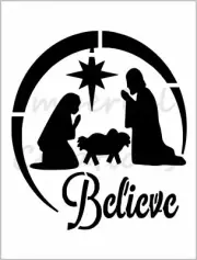 Nativity Believe Stencil Chirstmas Manger Scene 8.5" x 11" Reusable Sheet S705