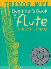 Beginner's Book for Flute Part 2 Learn to Play Lessons Trevor Wye Book CD