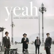 ERNST MOLDEN/WILLI RESETARITS/WALTHER SOYKA/HANNES WIRTH YEAH NEW CD