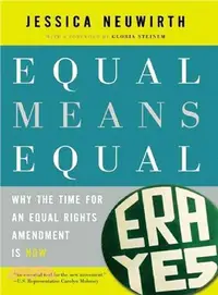 在飛比找三民網路書店優惠-Equal Means Equal ─ Why the Ti