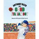 ANTHONY RIZZO IS A GOOD ITALIAN BOY