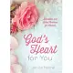 God’s Heart for You: Devotions and Bible Promises for Women