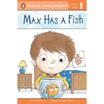 MAX HAS A FISH/WILEY BLEVINS PENGUIN YOUNG READERS, L1 【禮筑外文書店】