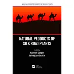 NATURAL PRODUCTS OF SILK ROAD/EDITED BY RAYMOND COOPER AND JEFFREY JOHN DEAKIN【三民網路書店】