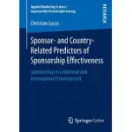 SPONSOR- AND COUNTRY-RELATED PREDICTORS OF SPONSORSHIP EFFECTIVENESS: SPONSORSHIP IN A NATIONAL AND INTERNATIONAL ENVIRONMENT