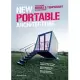 New Portable Architecture: Designing Mobile & Temporary Structures