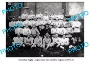 OLD 8x6 PHOTO AUSTRALIAN RUGBY LEAGUE TEAM WHICH TOURED ENGLAND 1911