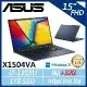 【ASUS】VivoBook 15吋X1504VA-0201B1355U(i7-1355U/8G+32G/1TB)