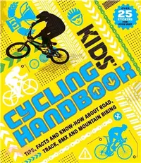 在飛比找三民網路書店優惠-Kids' Cycling Handbook ― Tips,