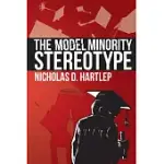 THE MODEL MINORITY STEREOTYPE: DEMYSTIFYING ASIAN AMERICAN SUCCESS