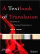 Textbook of Translation ― Theoretical & Practical Implications