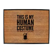 Animal This Is My Human Costume Unicorn - Funny Novelty Doormat Man Cave Floor mat