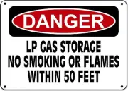 Danger Sign - LP Gas Storage No Smoking or Flames in 50 FT. - 10"x14" OSHA Sign