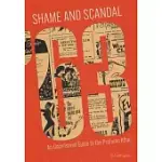 SHAME AND SCANDAL Â(TM)63: AN UNCENSORED GUIDE TO THE PROFUMO AFFAIR