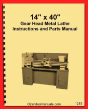 Enco, Wilton, Busy Bee, Grizzly, 14x40 Metal Lathe Operator & Parts Manual 1285
