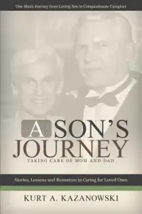 在飛比找博客來優惠-A Son’s Journey: Taking Care o