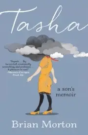 Tasha: A Son's Memoir by Brian Morton (English) Paperback Book